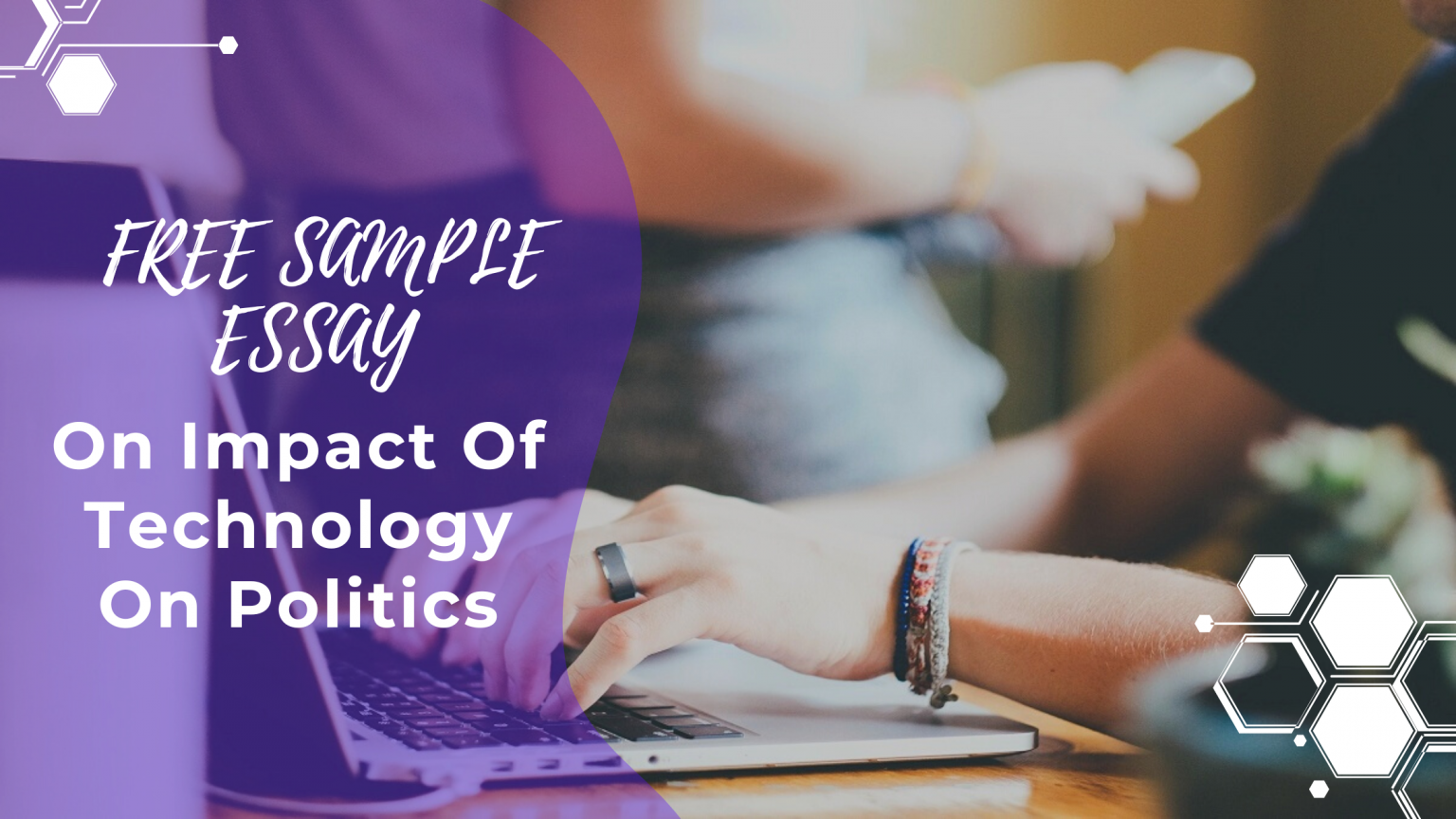 impact of technology on politics essay introduction