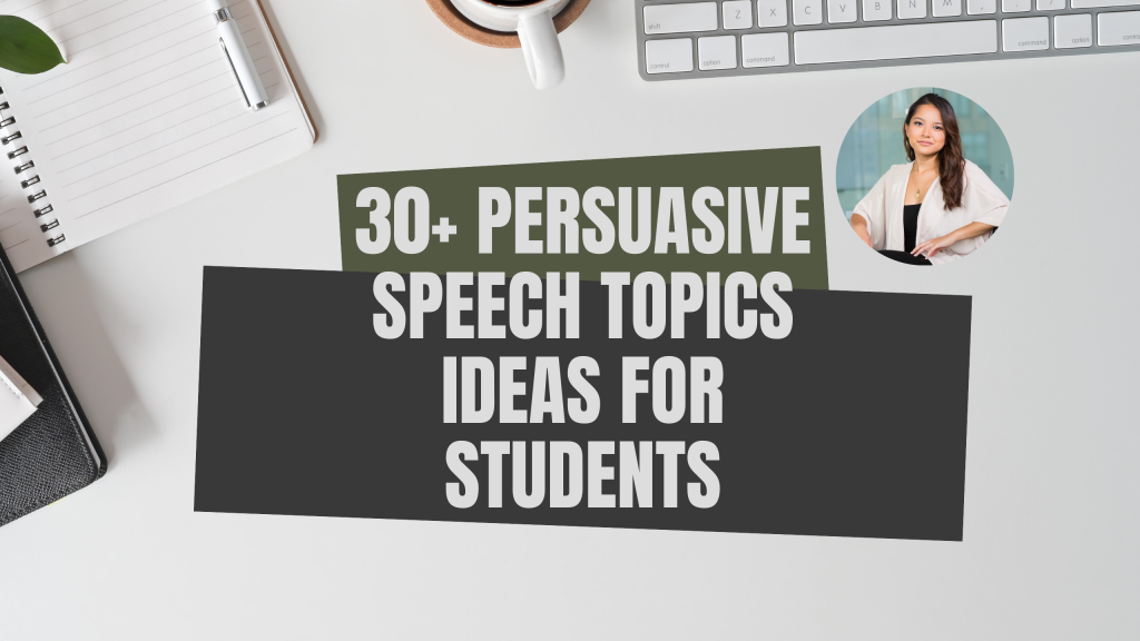 30+ Persuasive speech topics Ideas for Students