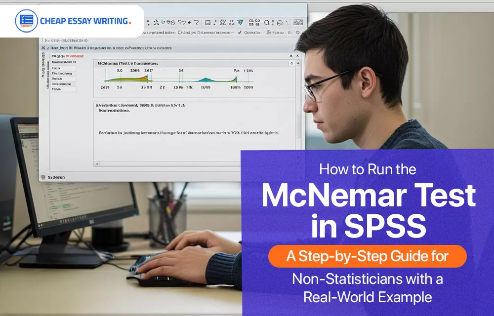 How to Run the McNemar Test in SPSS: A Step-by-Step Guide for Non-Statisticians