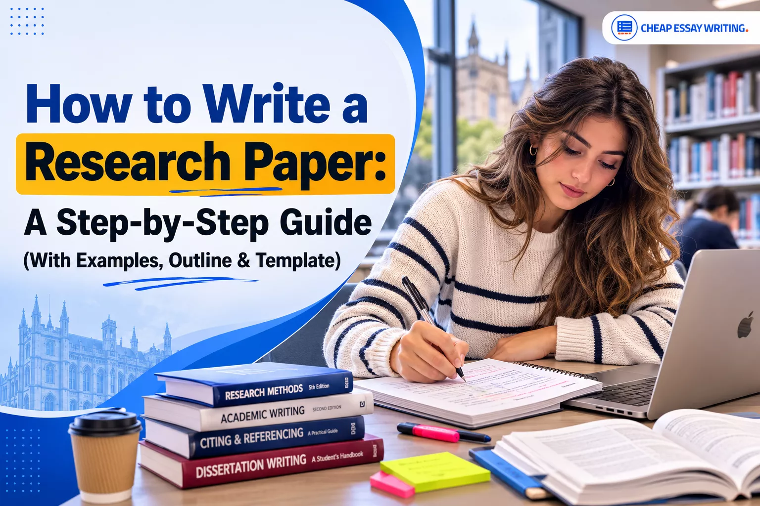 How to Write a Research Paper: A Step-by-Step Guide (With Examples, Outline & Template)